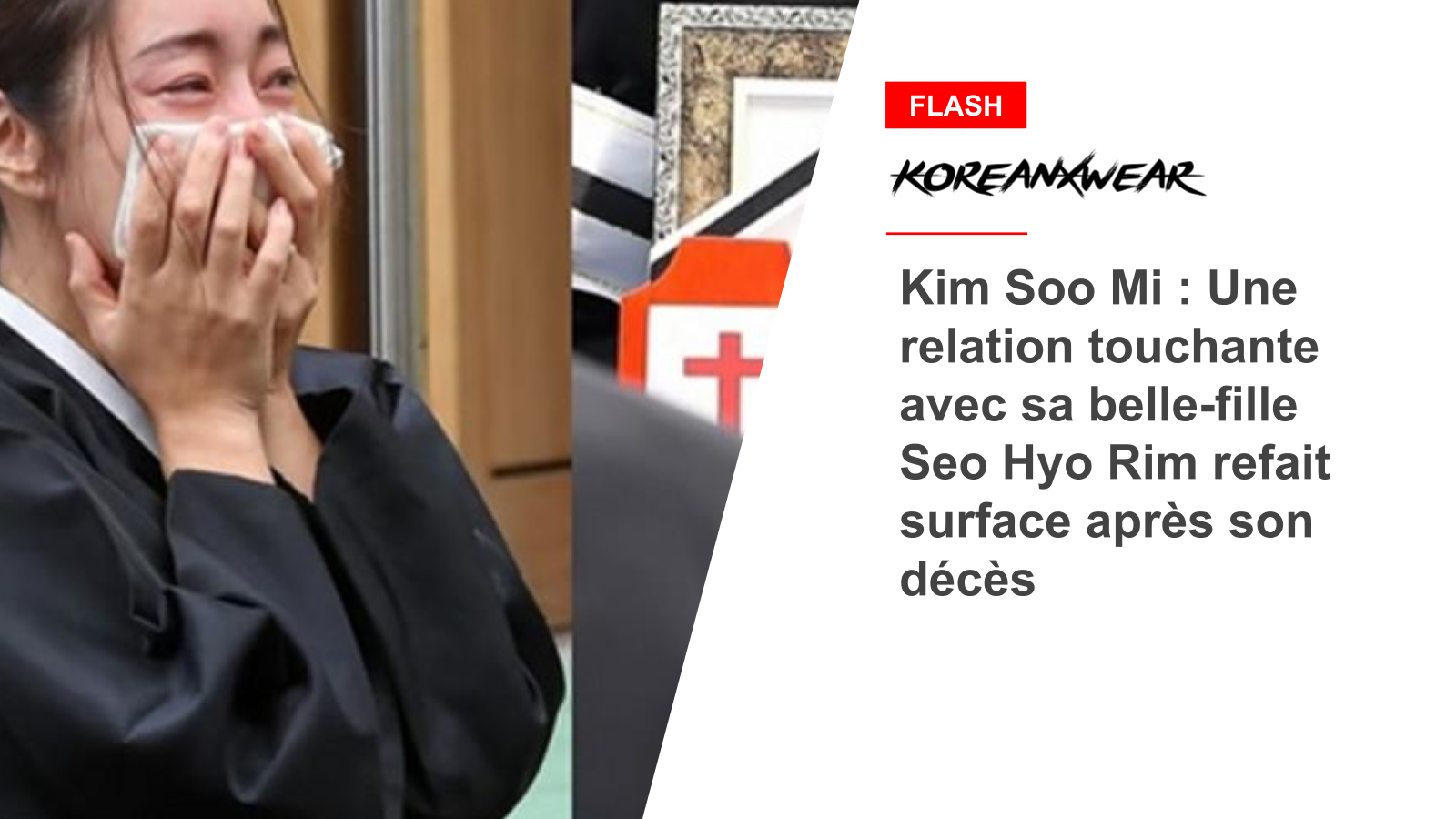 Kim Soo Mi: Eine rührende Beziehung zu ihrer Schwiegertochter Seo Hyo Rim kommt nach ihrem Tod wieder zum Vorschein