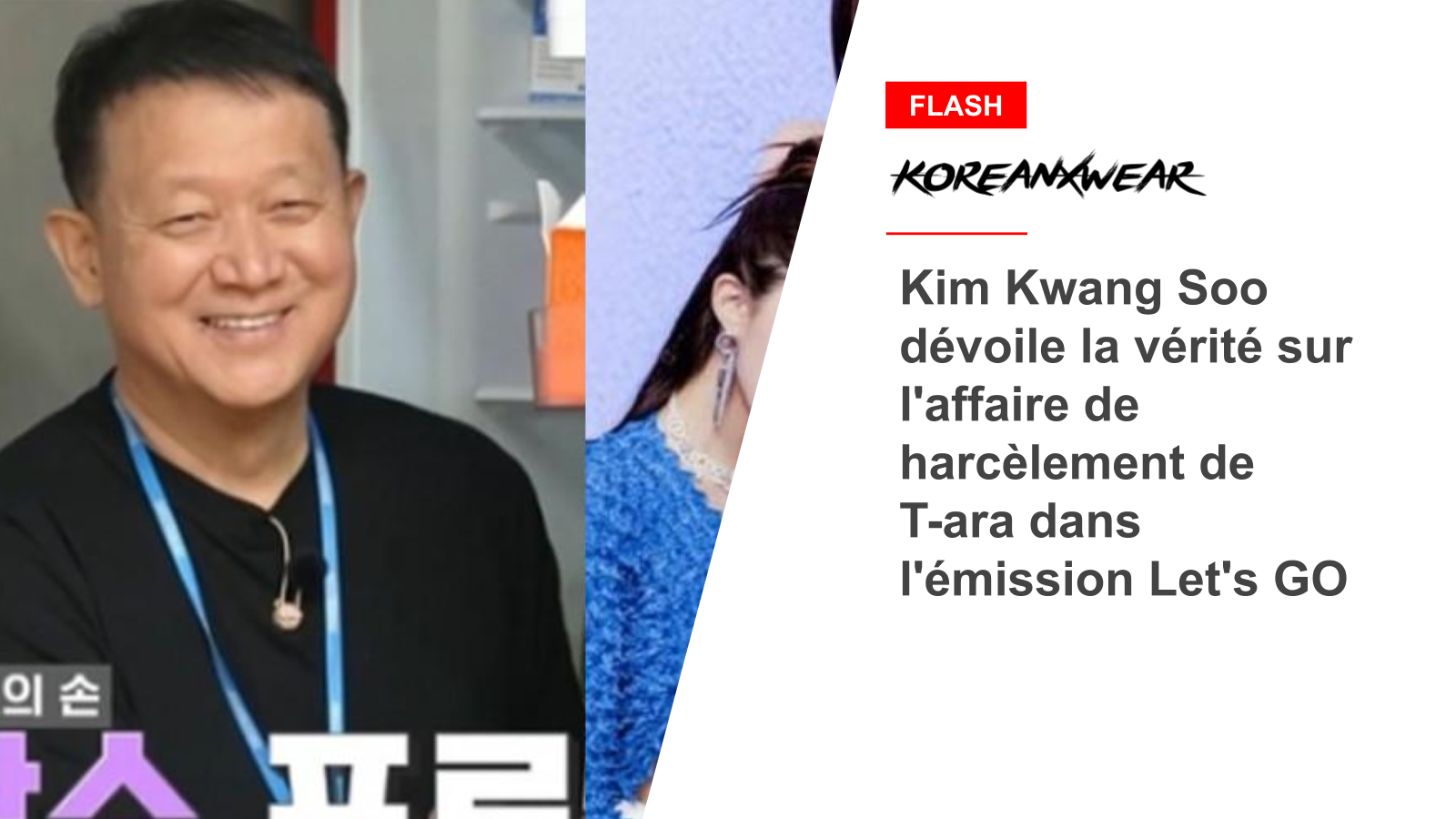 Kim Kwang Soo enthüllt auf Let's GO die Wahrheit über T-aras Belästigungsfall