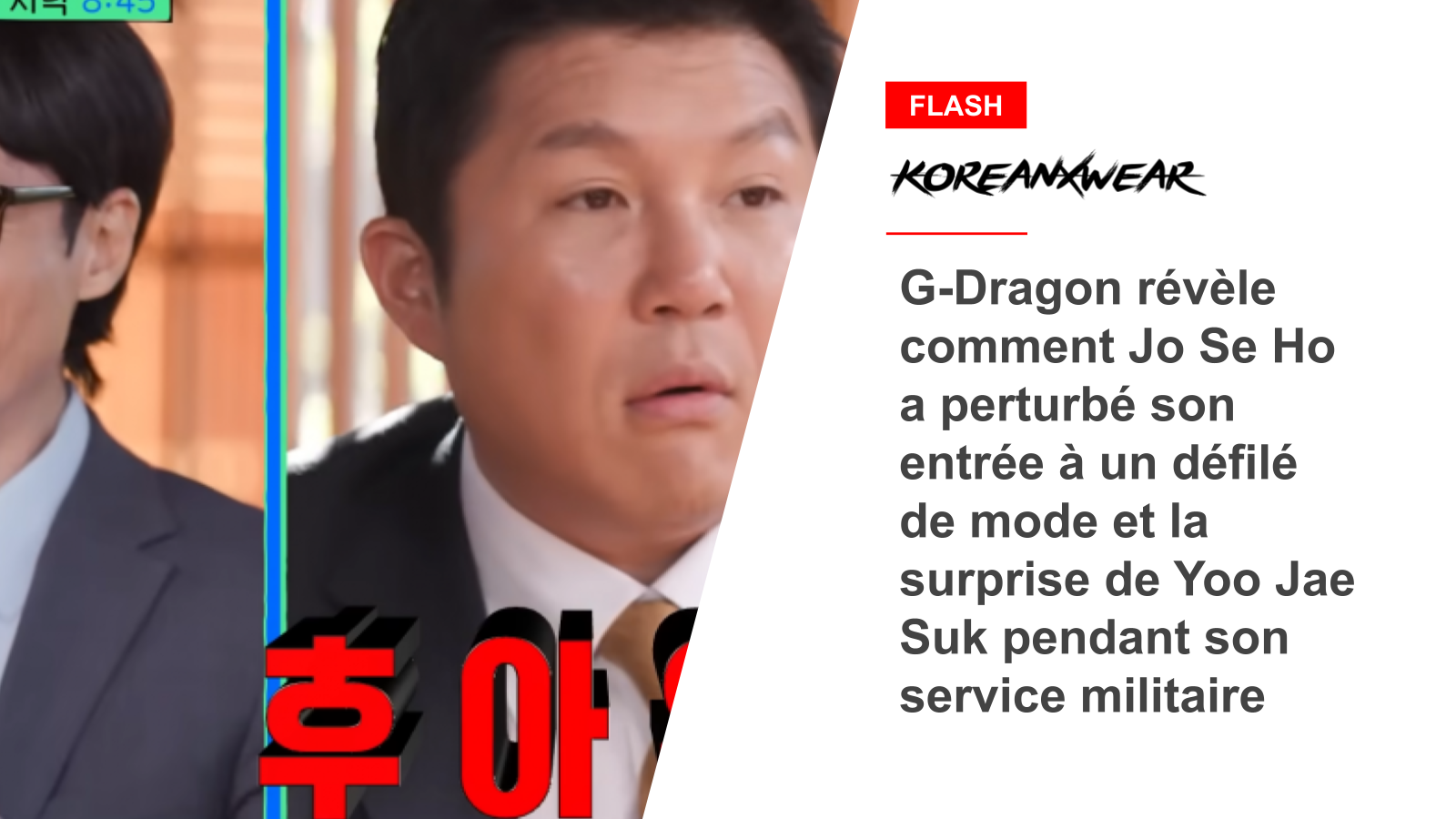 G-Dragon enthüllt, wie Jo Se Ho seinen Modenschau-Eingang störte und Yoo Jae Suk während seines Militärdienstes überraschte