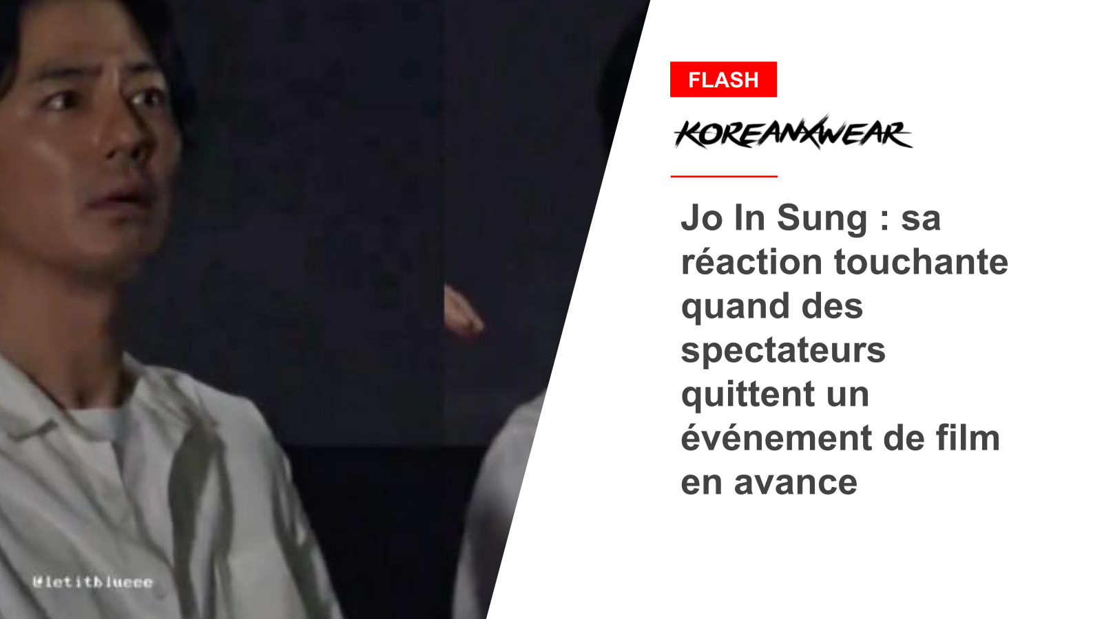 Jo In Sung: Seine rührende Reaktion, wenn Zuschauer eine Filmveranstaltung vorzeitig verlassen