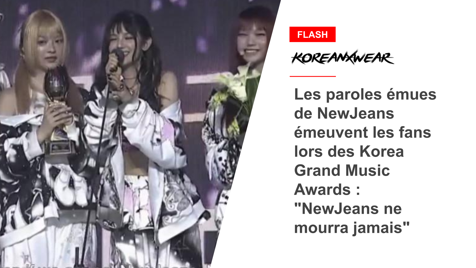 Die emotionalen Texte von NewJeans bewegen Fans bei den Korea Grand Music Awards: „NewJeans wird niemals sterben“ 