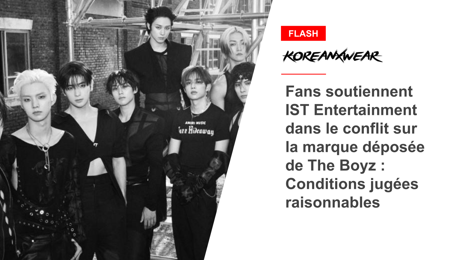 Fans soutiennent IST Entertainment dans le conflit sur la marque déposée de The Boyz : Conditions jugées raisonnables