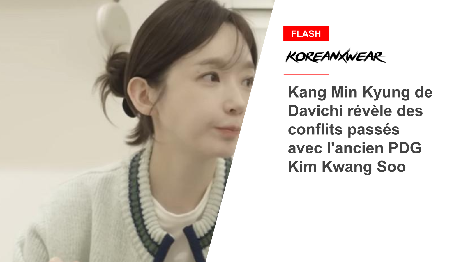 Kang Min Kyung von Davichi enthüllt frühere Konflikte mit dem ehemaligen CEO Kim Kwang Soo 