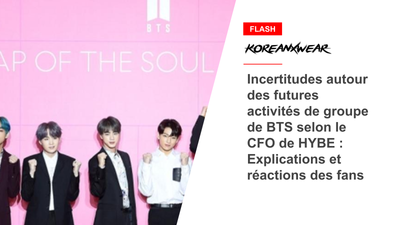 Incertitudes autour des futures activités de groupe de BTS selon le CFO de HYBE : Explications et réactions des fans