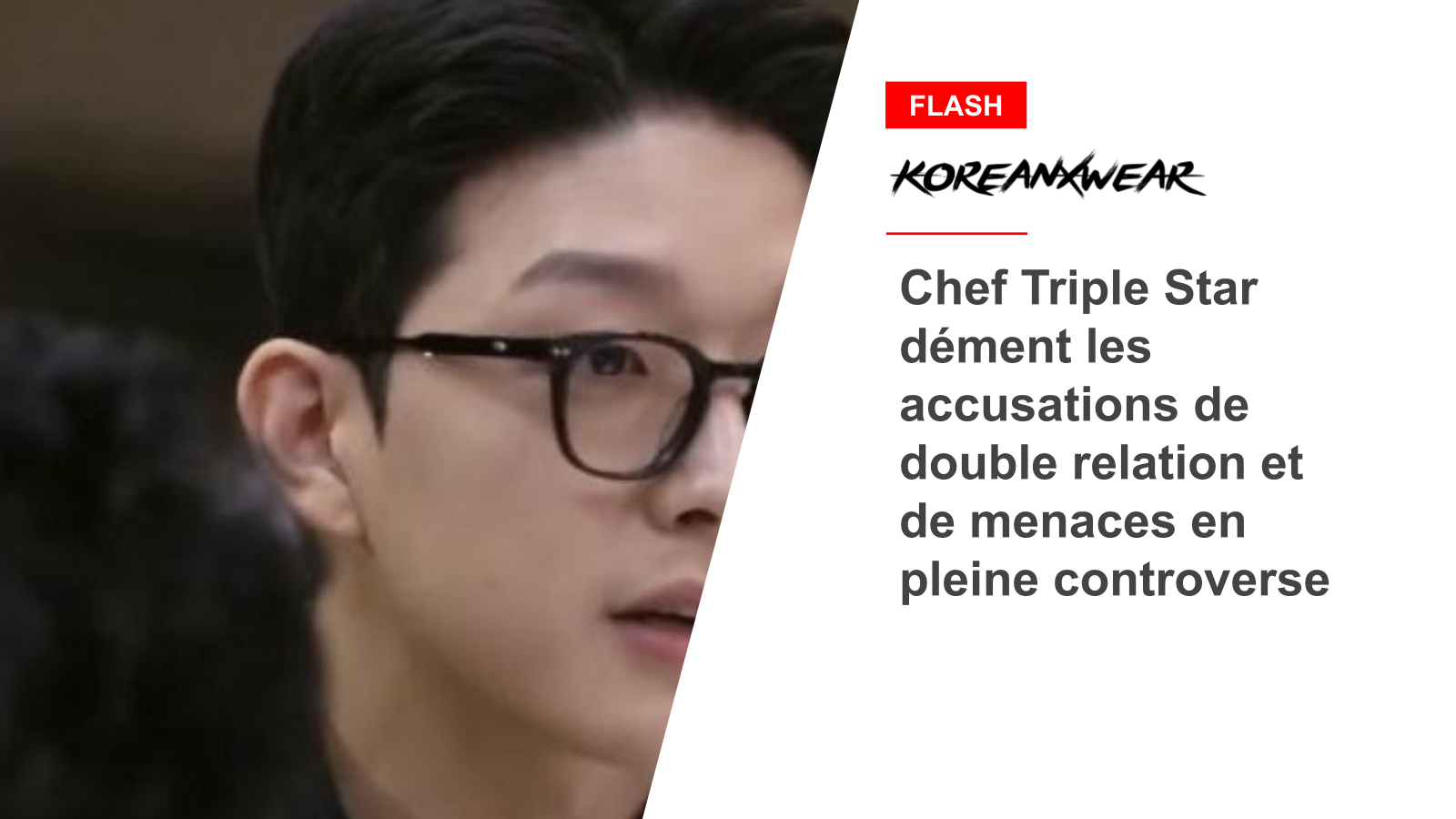 Chef Triple Star dément les accusations de double relation et de menaces en pleine controverse