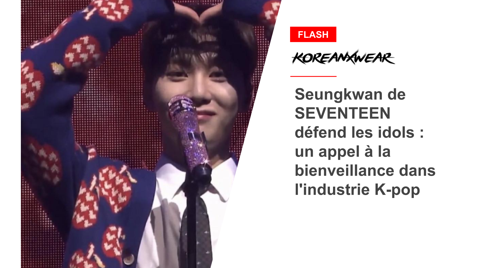 Seungkwan de SEVENTEEN défend les idols : un appel à la bienveillance dans l'industrie K-pop