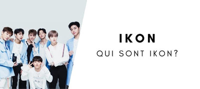 Qui sont les iKON ? Présentation, Histoire et KPOP